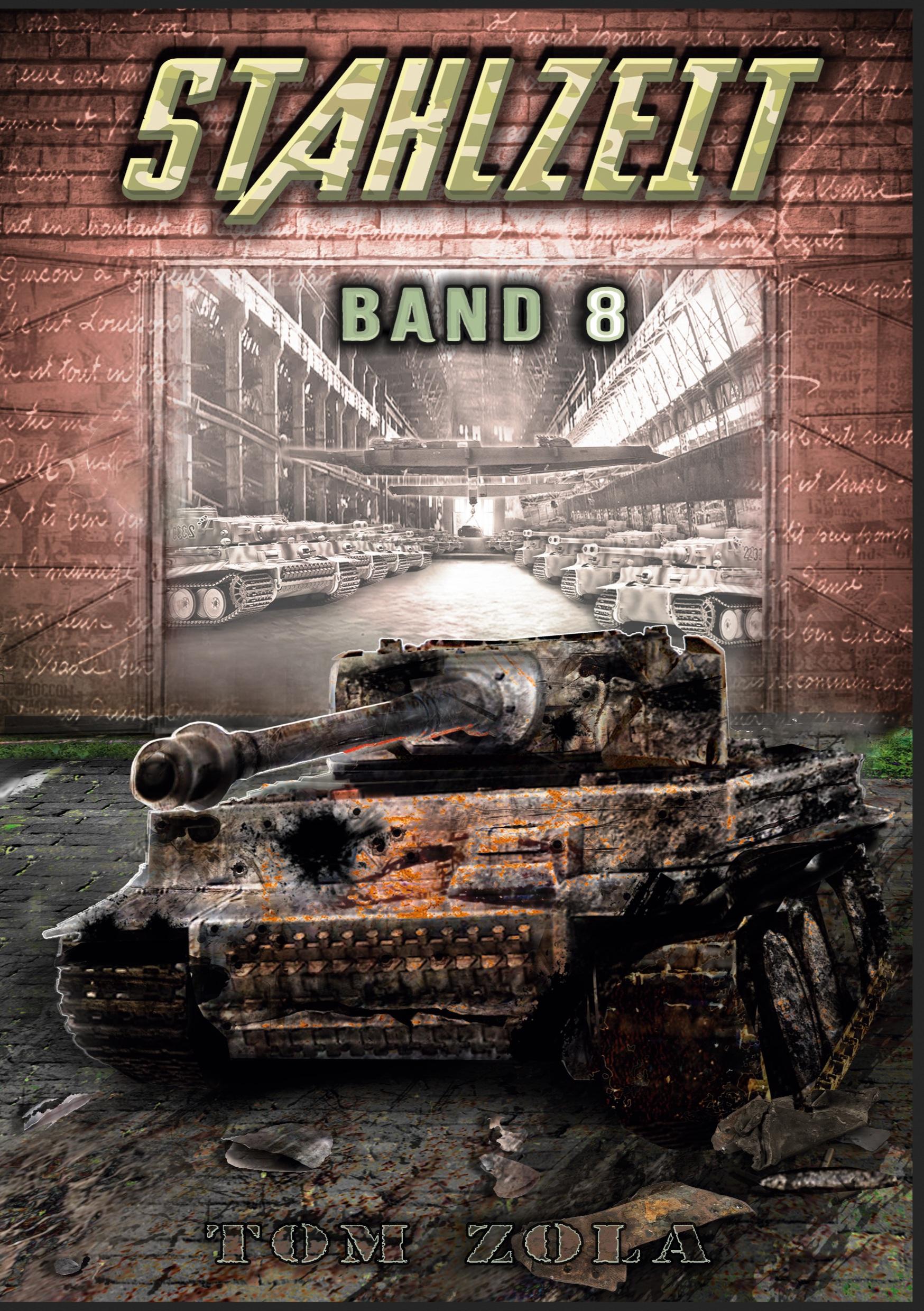 Vorderes Coverbild STAHLZEIT Band 8