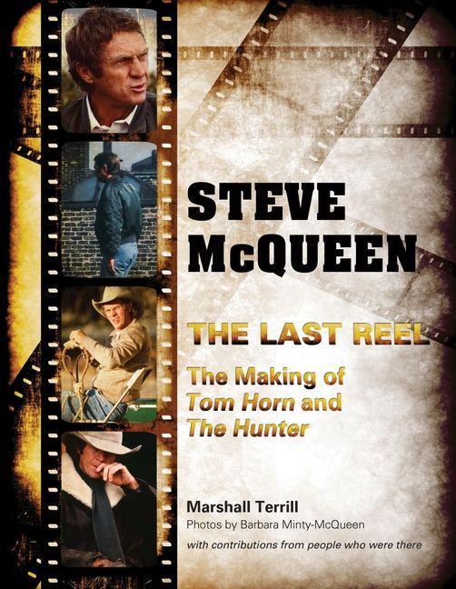 Vorderes Coverbild Steve McQueen, the Last Reel
