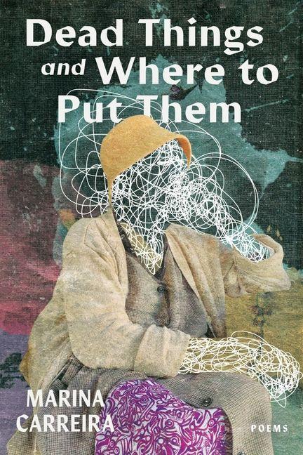 Vorderes Coverbild Dead Things and Where to Put Them