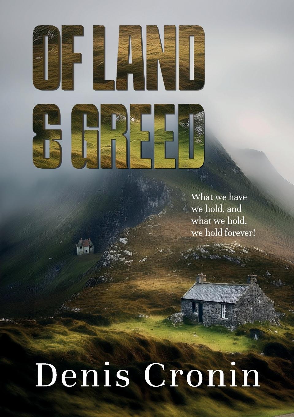 Vorderes Coverbild Of Land and Greed