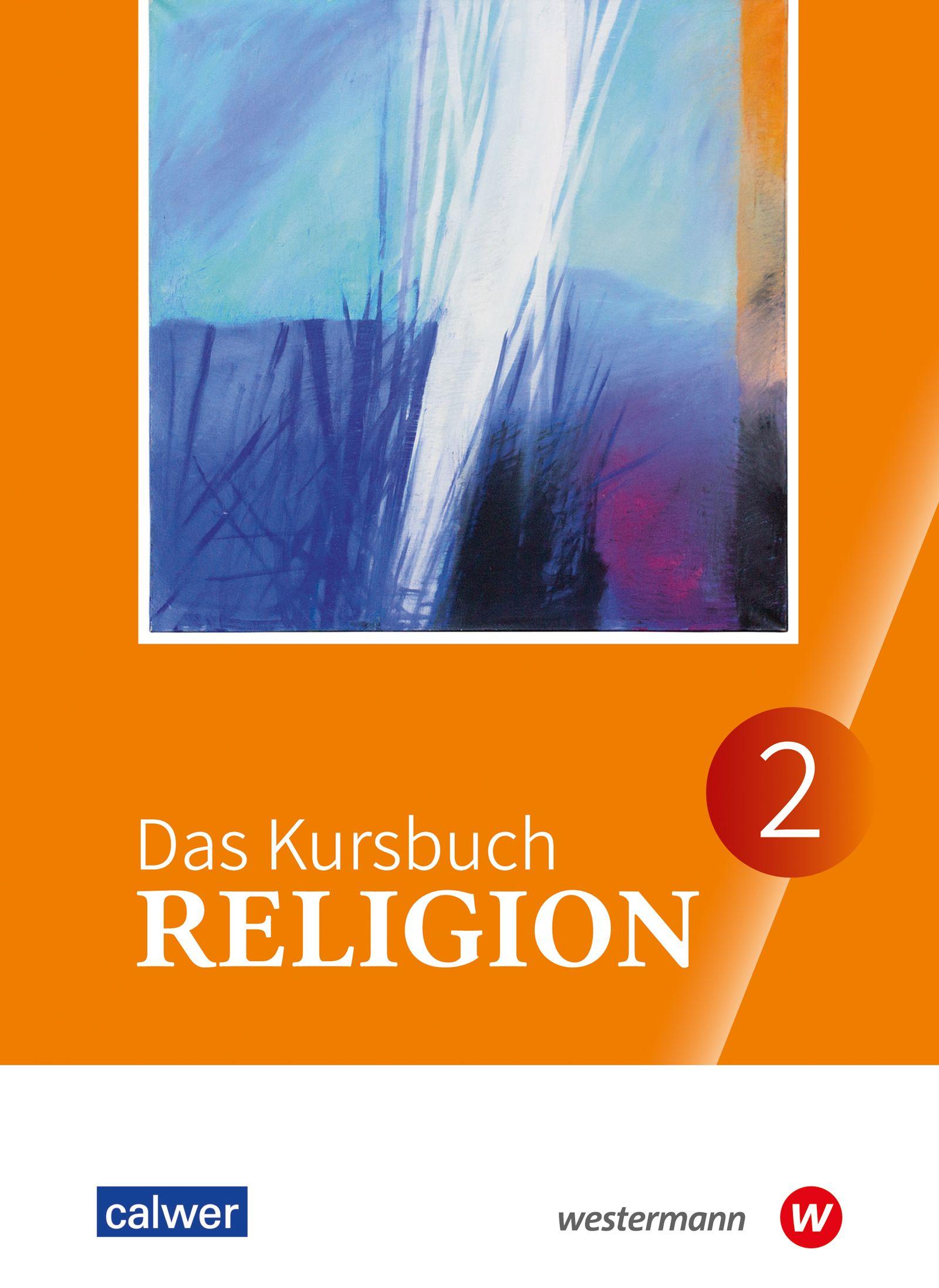 Vorderes Coverbild Das Kursbuch Religion 2. Ausgabe 2026 Schulbuch für die 7./8. Klasse