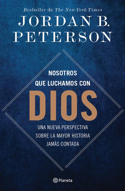 Vorderes Coverbild Nosotros Que Luchamos Con Dios: Una Nueva Perspectiva Sobre La Mayor Historia Jamás Contada / We Who Wrestle with God
