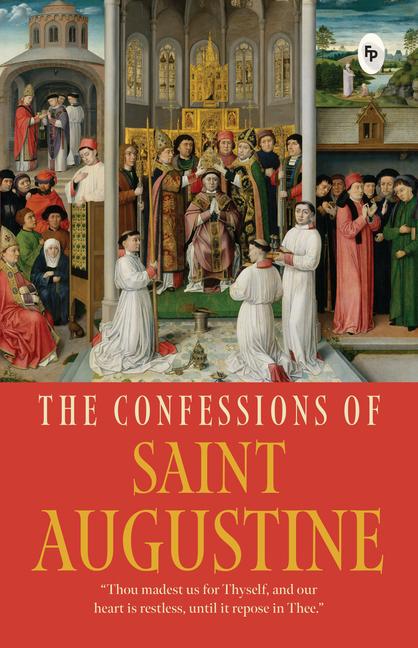 Vorderes Coverbild The Confessions of Saint Augustine