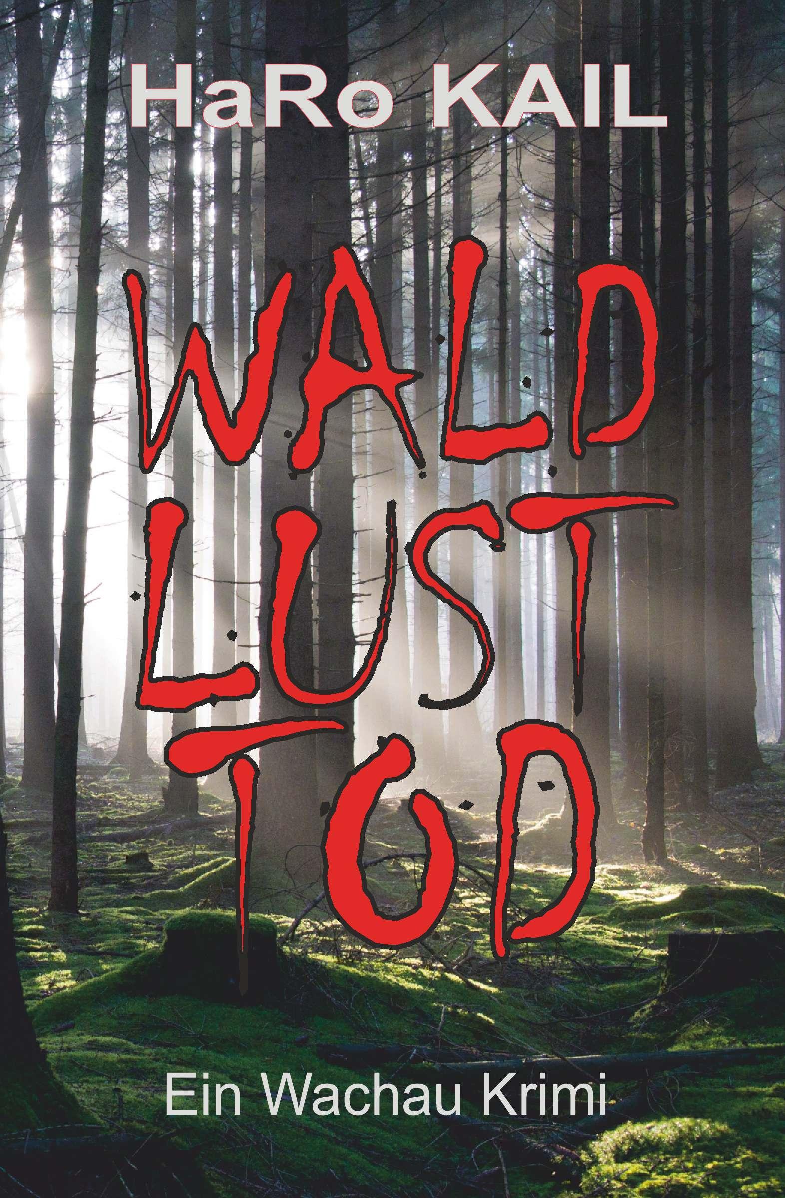 Vorderes Coverbild WALD, LUST, TOD