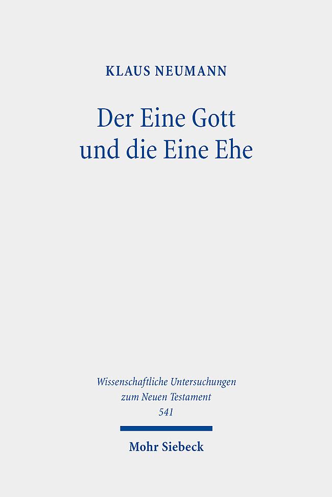Vorderes Coverbild Der Eine Gott und die Eine Ehe