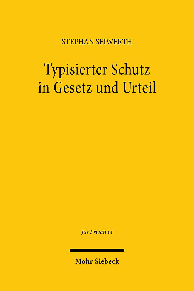 Vorderes Coverbild Typisierter Schutz in Gesetz und Urteil