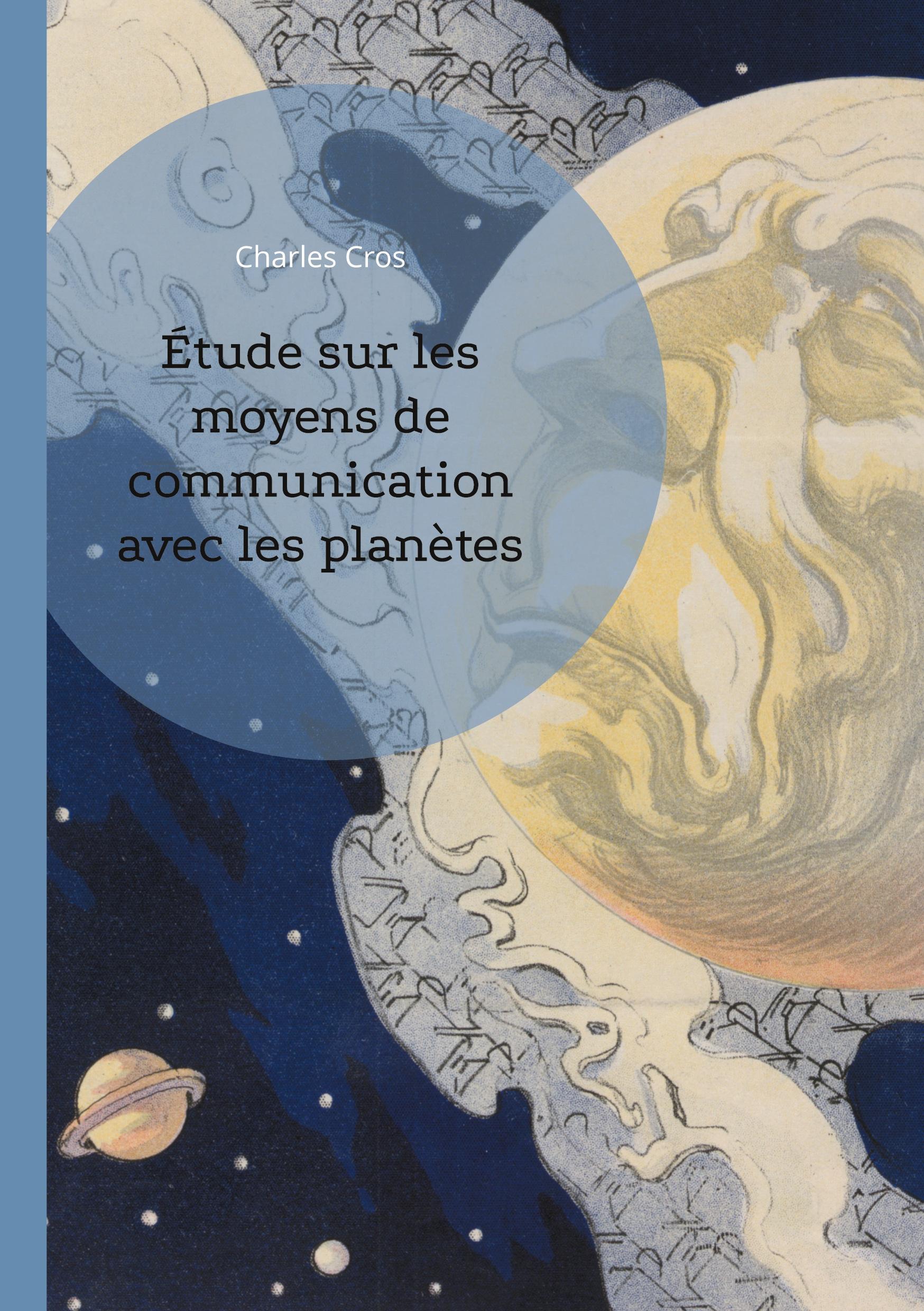 Vorderes Coverbild Étude sur les moyens de communication avec les planètes