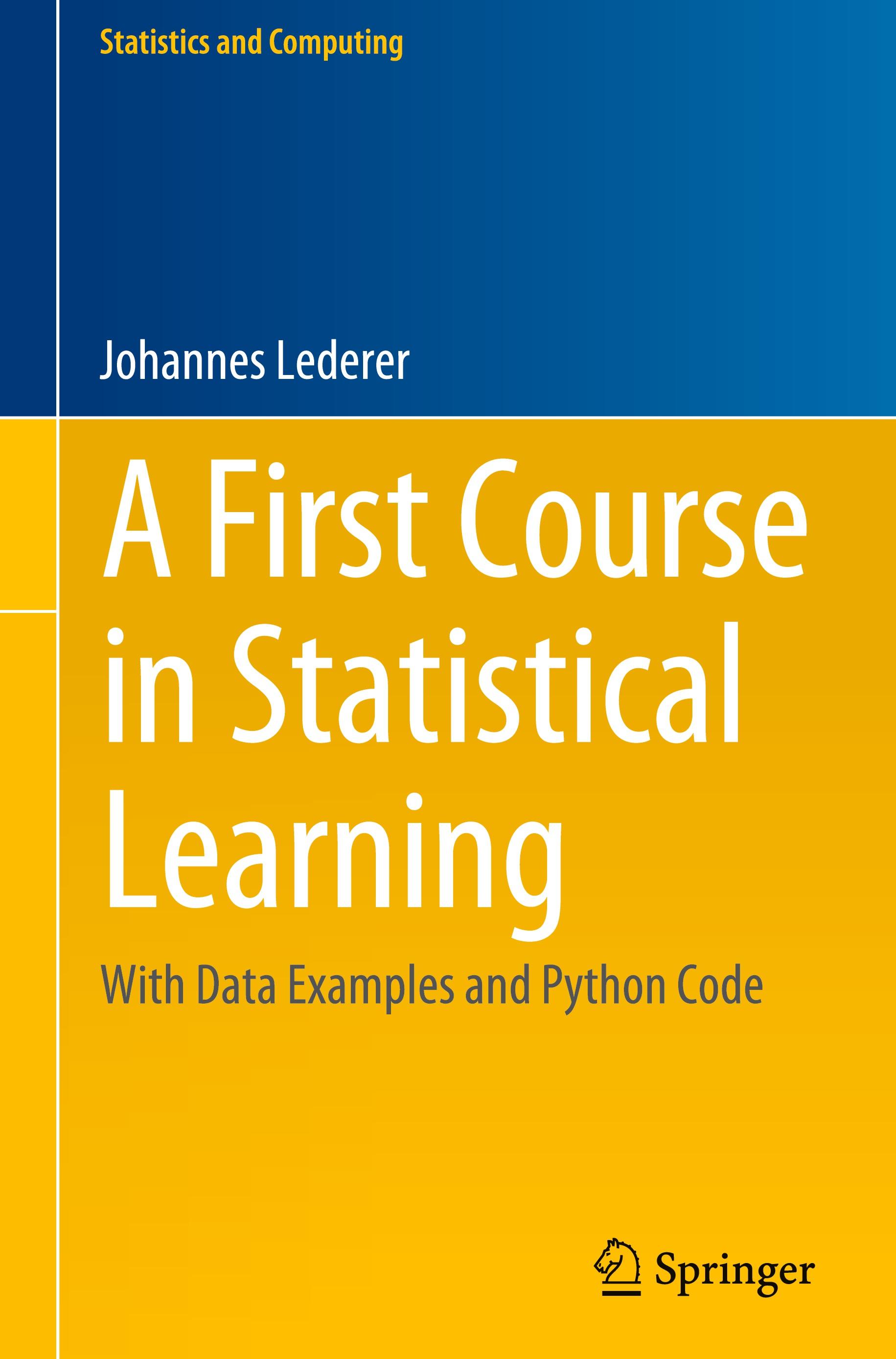 Vorderes Coverbild A First Course in Statistical Learning