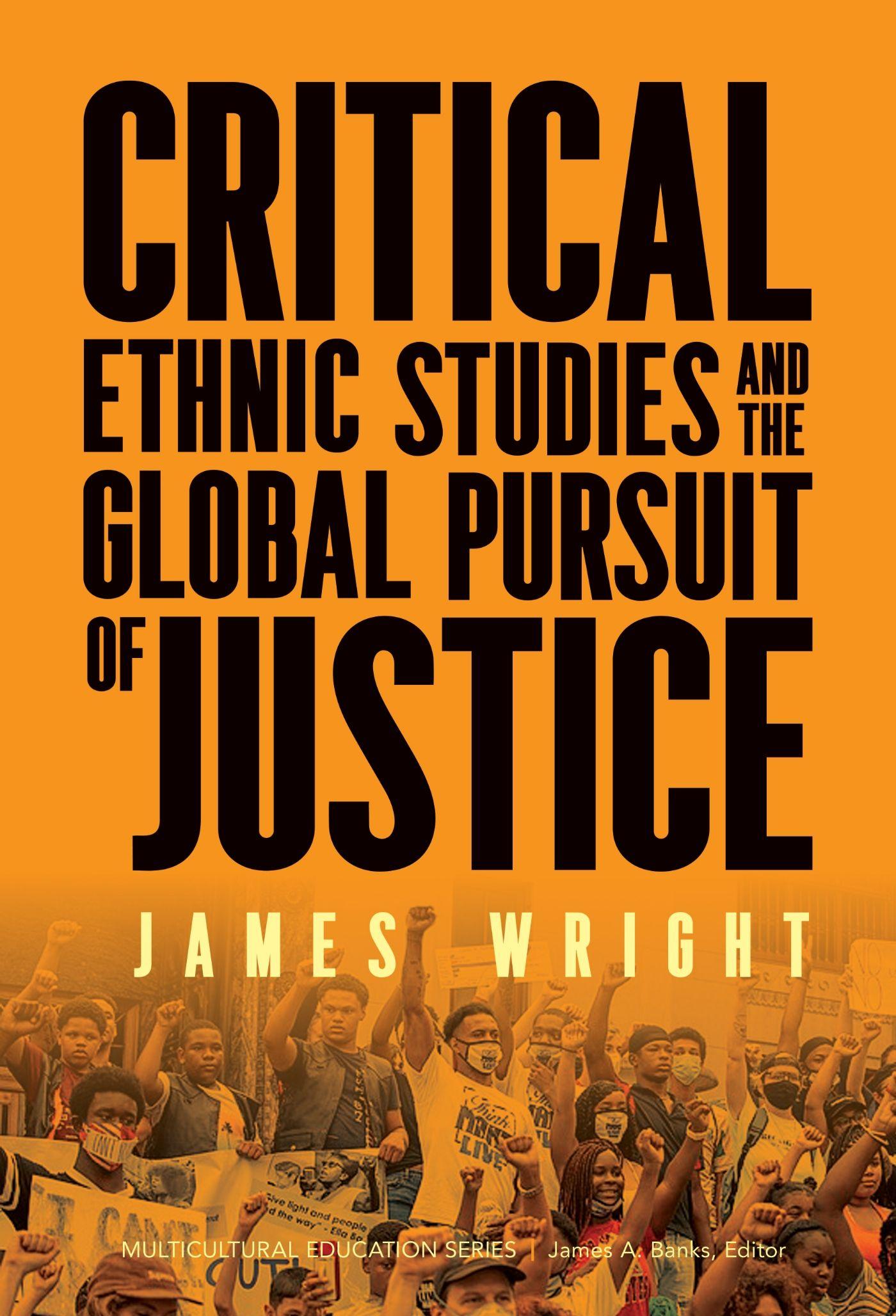 Vorderes Coverbild Critical Ethnic Studies and the Global Pursuit of Justice