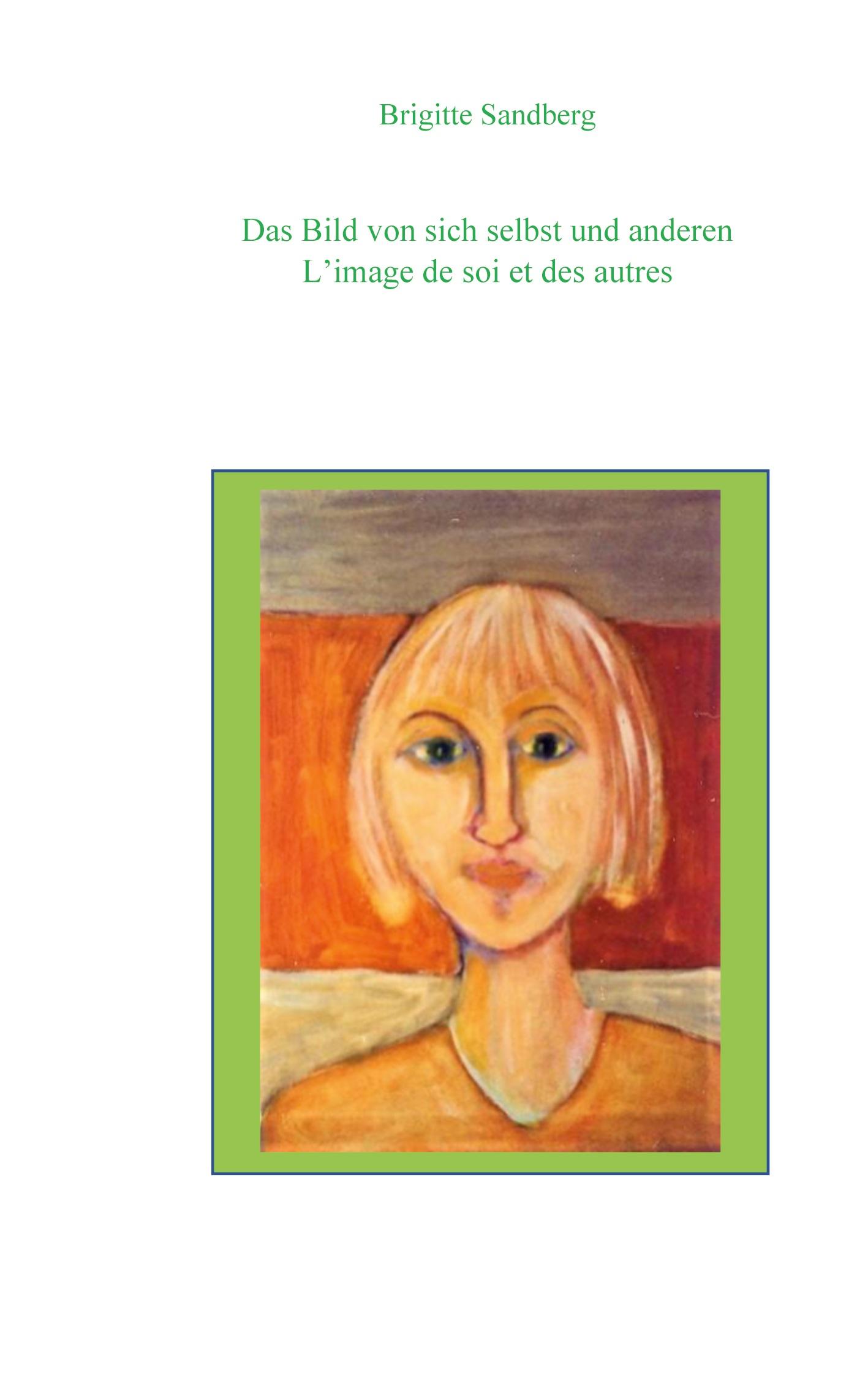 Vorderes Coverbild L'image de soi et des autres. Das Bild von sich und anderen.