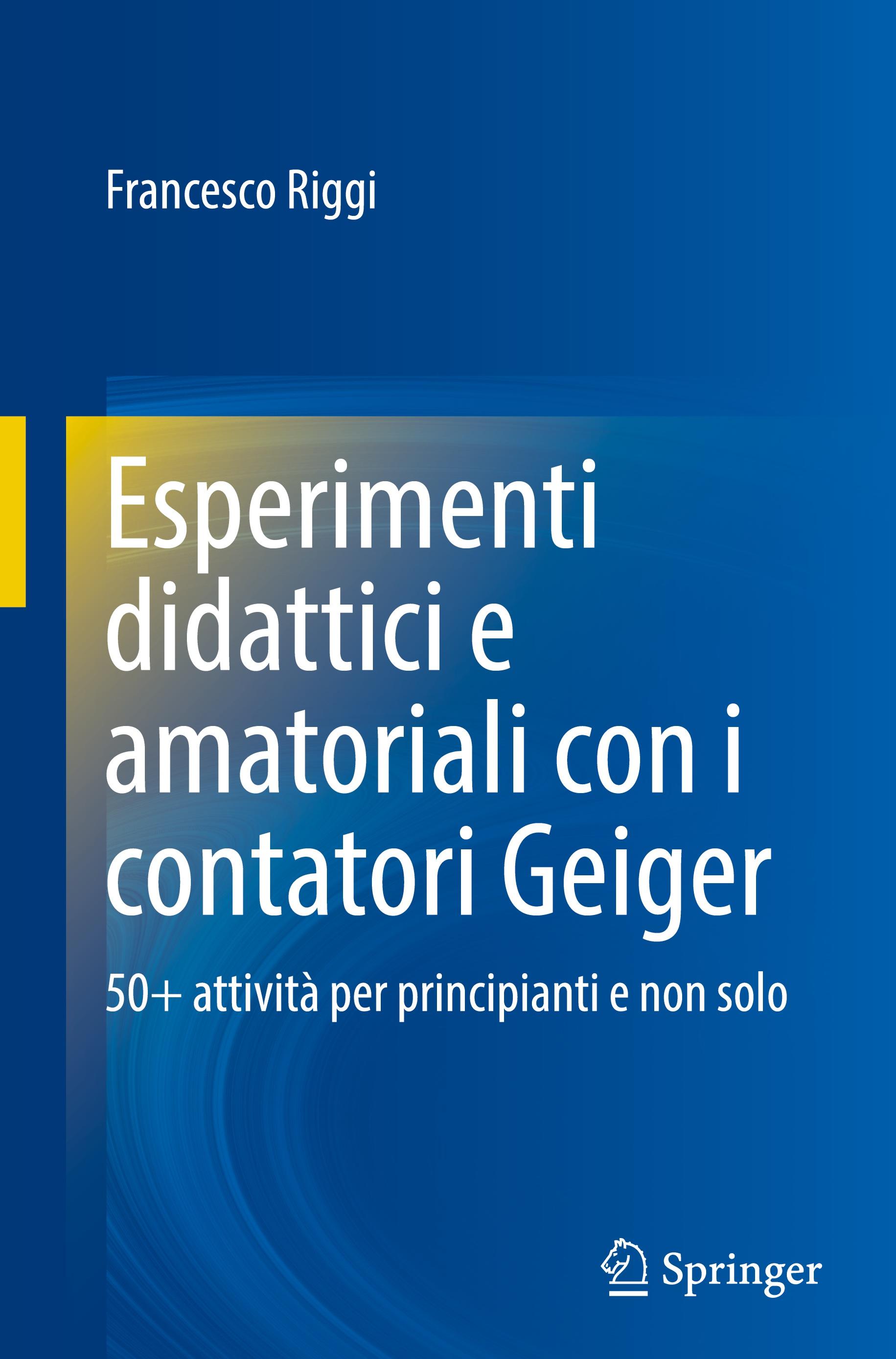 Vorderes Coverbild Esperimenti didattici e amatoriali con i contatori Geiger