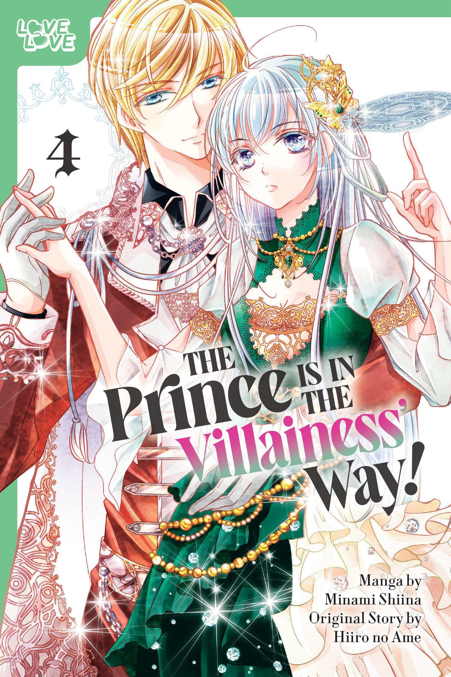 Vorderes Coverbild The Prince Is in the Villainess' Way!, Volume 4