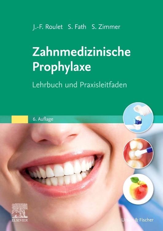 Vorderes Coverbild Zahnmedizinische Prophylaxe