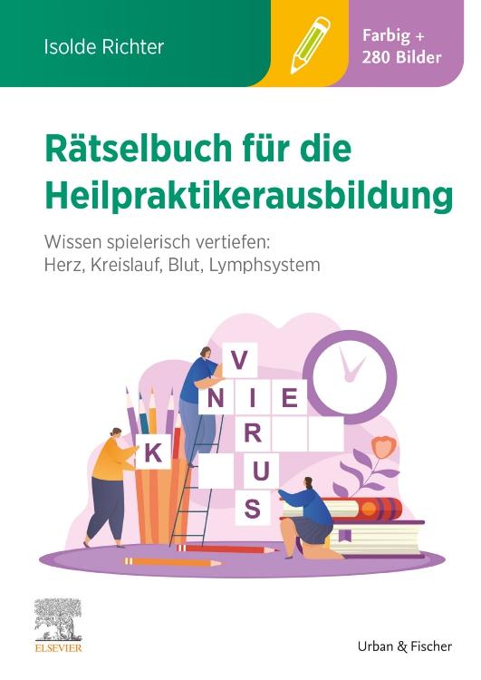 Vorderes Coverbild Rätselbuch für die Heilpraktikerausbildung (Über 400 bunte Aufgaben & Lösungen)