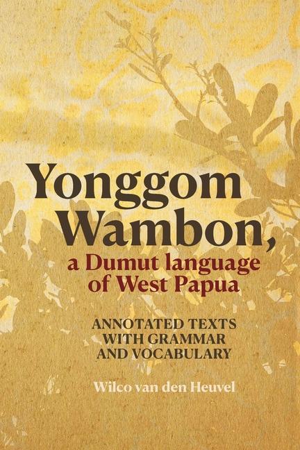 Vorderes Coverbild Yonggom Wambon, a Dumut language of West Papua