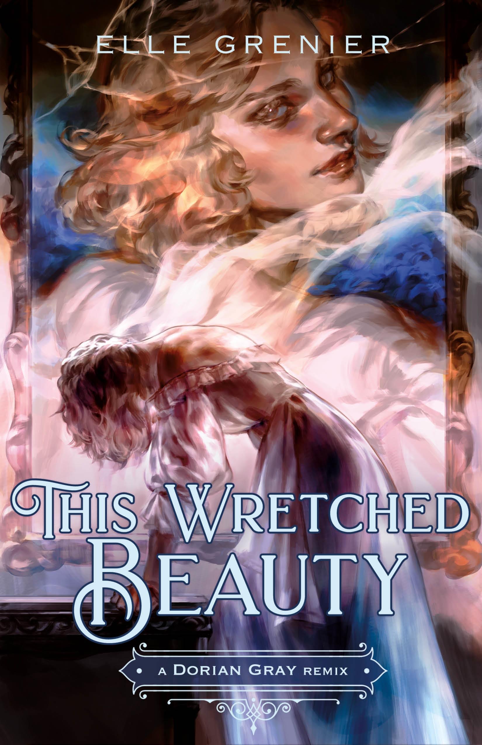 Vorderes Coverbild This Wretched Beauty: A Dorian Gray Remix
