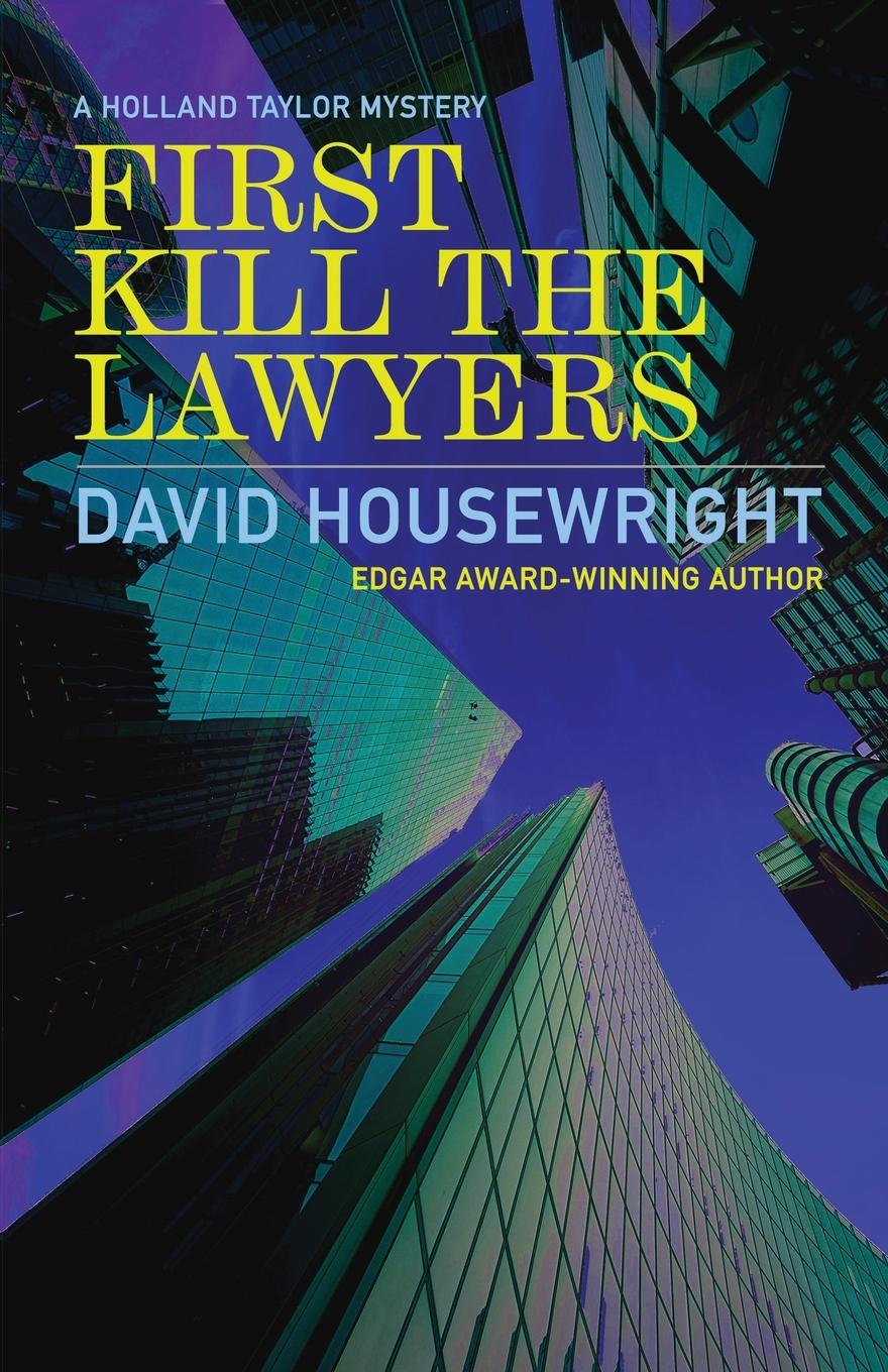 Vorderes Coverbild First Kill the Lawyers