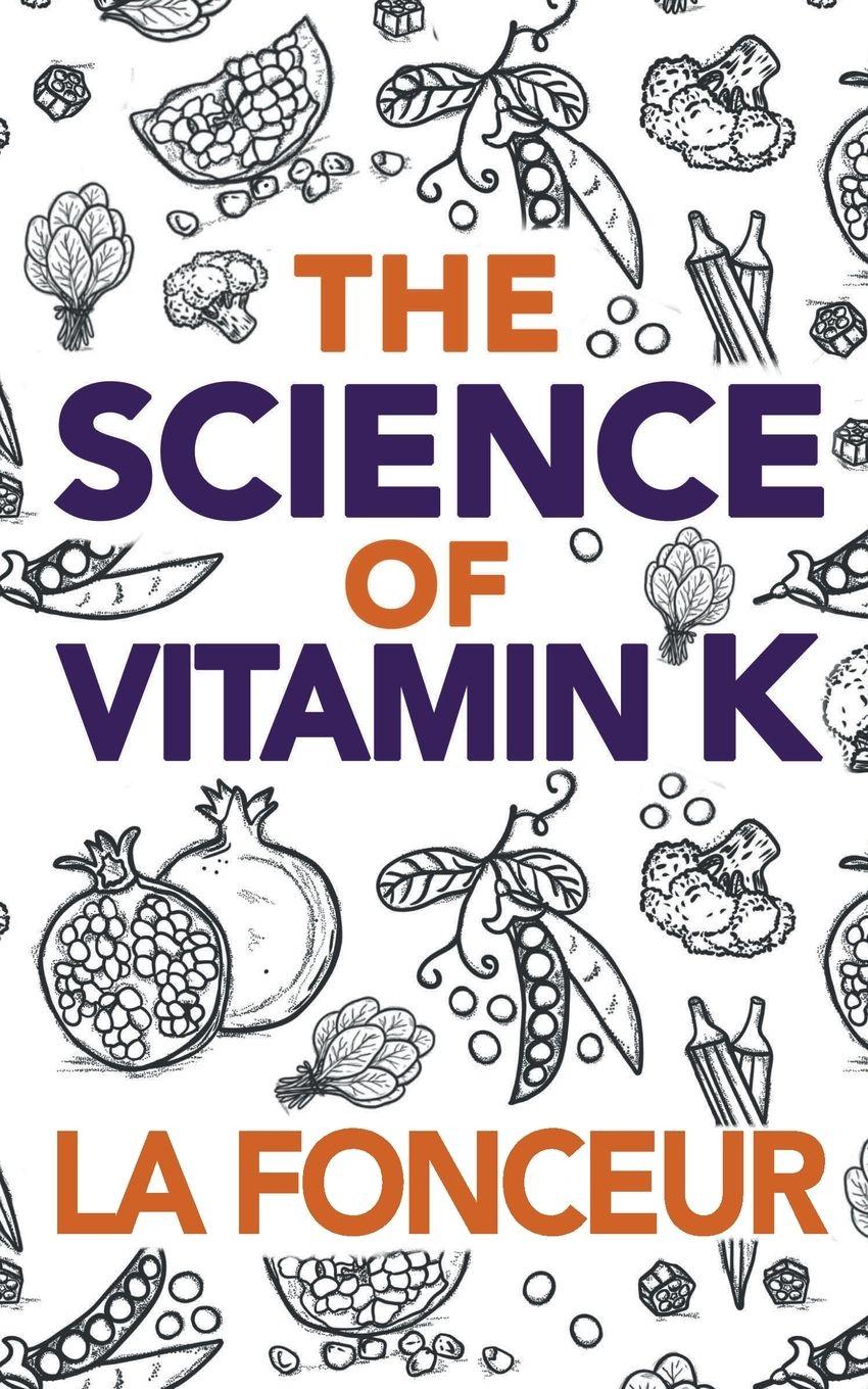 Vorderes Coverbild The Science of Vitamin K