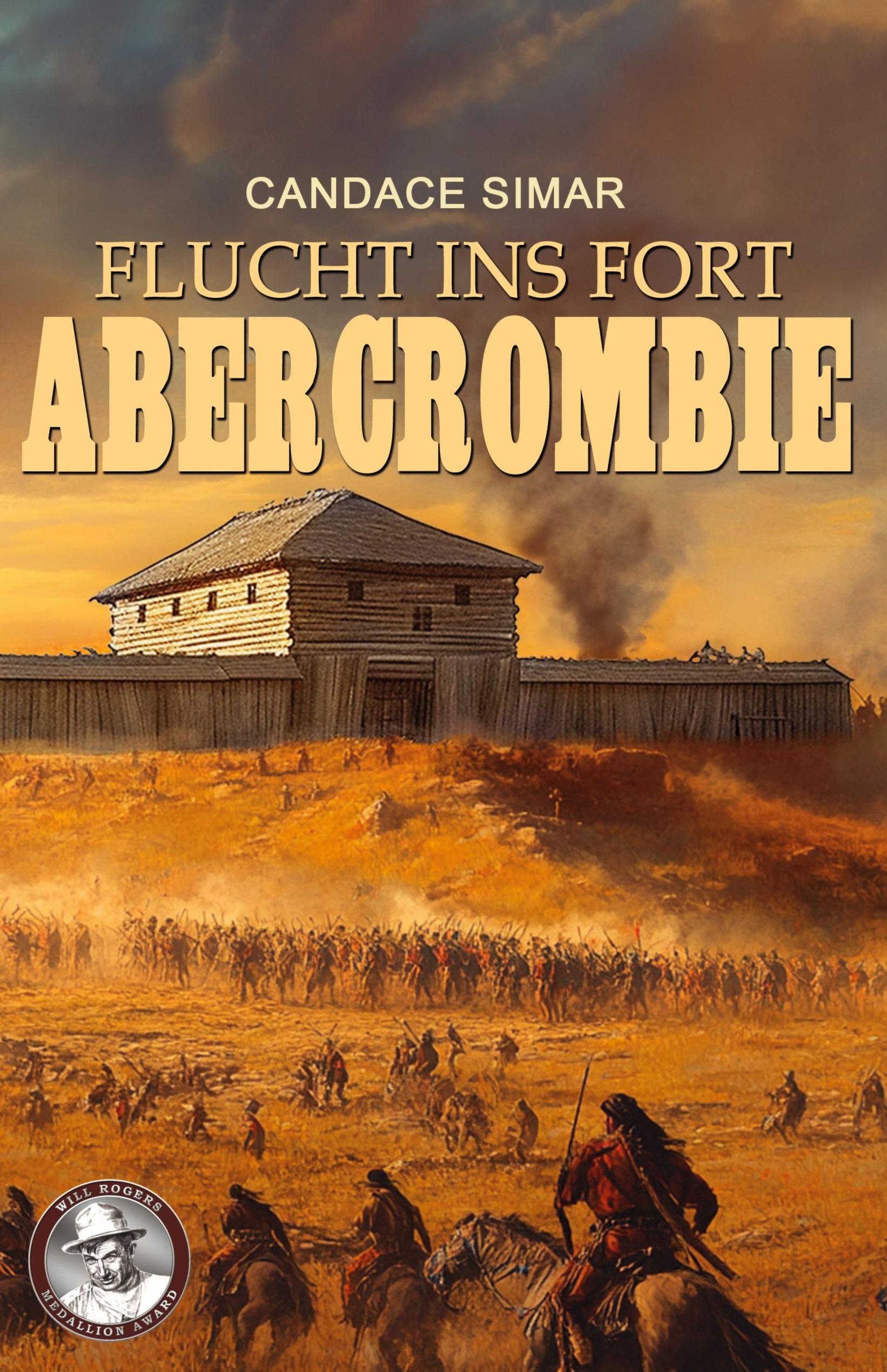 Vorderes Coverbild Flucht ins Fort Abercrombie