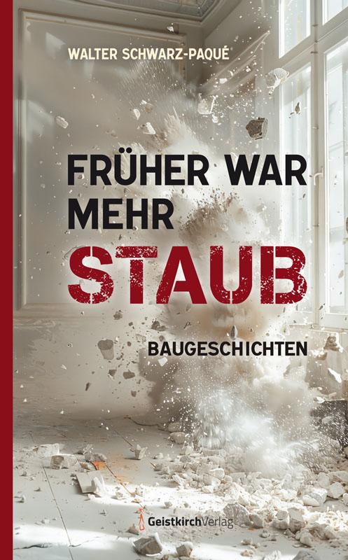 Vorderes Coverbild Früher war mehr Staub