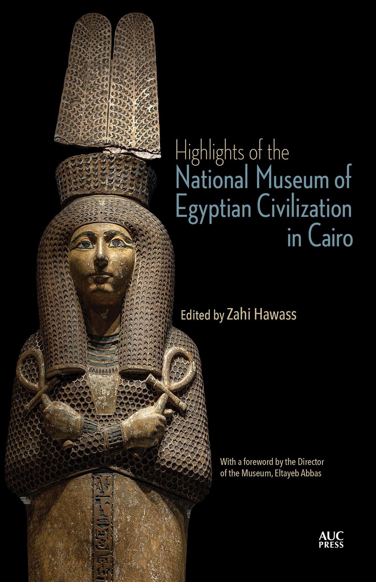 Vorderes Coverbild Highlights of the National Museum of Egyptian Civilization in Cairo
