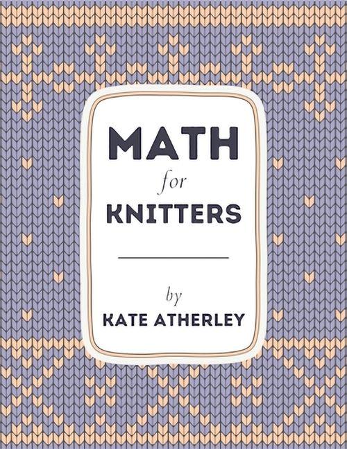Vorderes Coverbild Math for Knitters