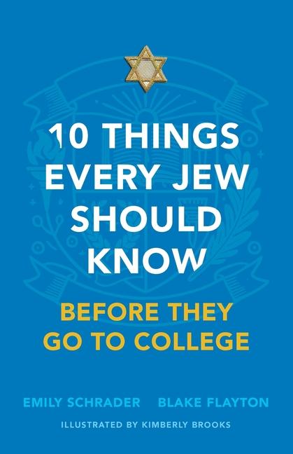 Vorderes Coverbild 10 Things Every Jew Should Know Before They Go to College