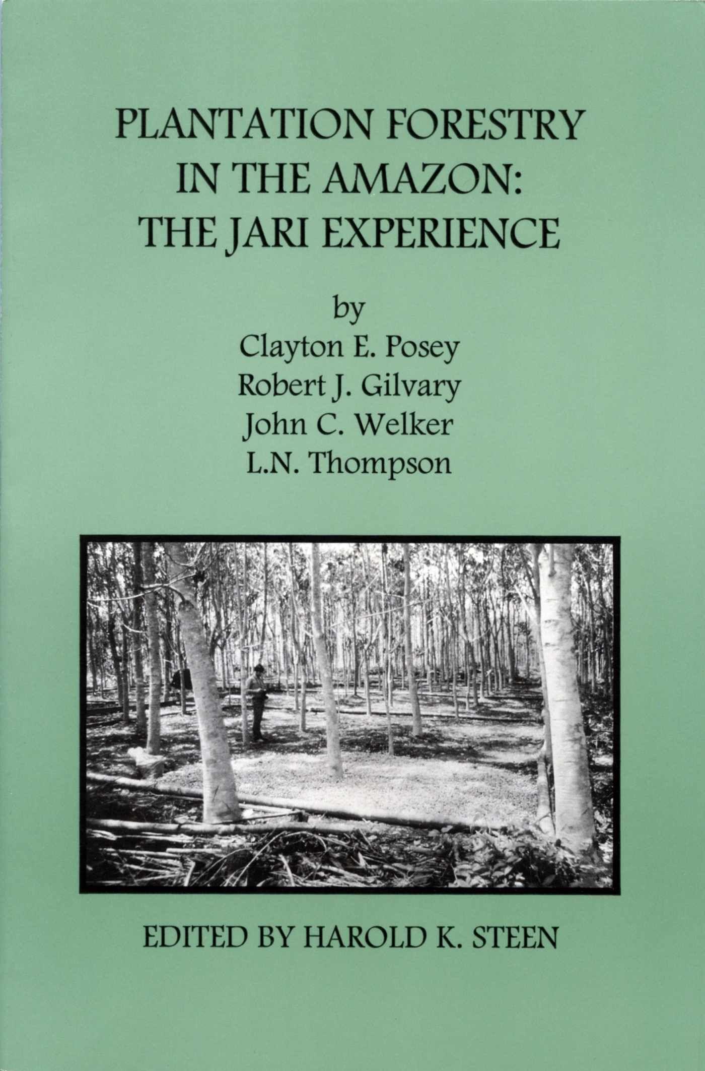 Vorderes Coverbild Plantation Forestry in the Amazon