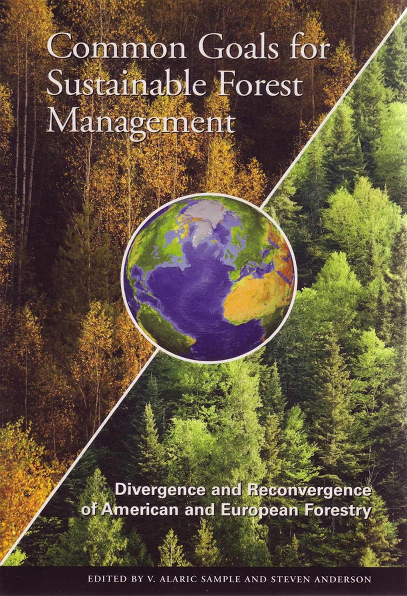 Vorderes Coverbild Common Goals for Sustainable Forest Management