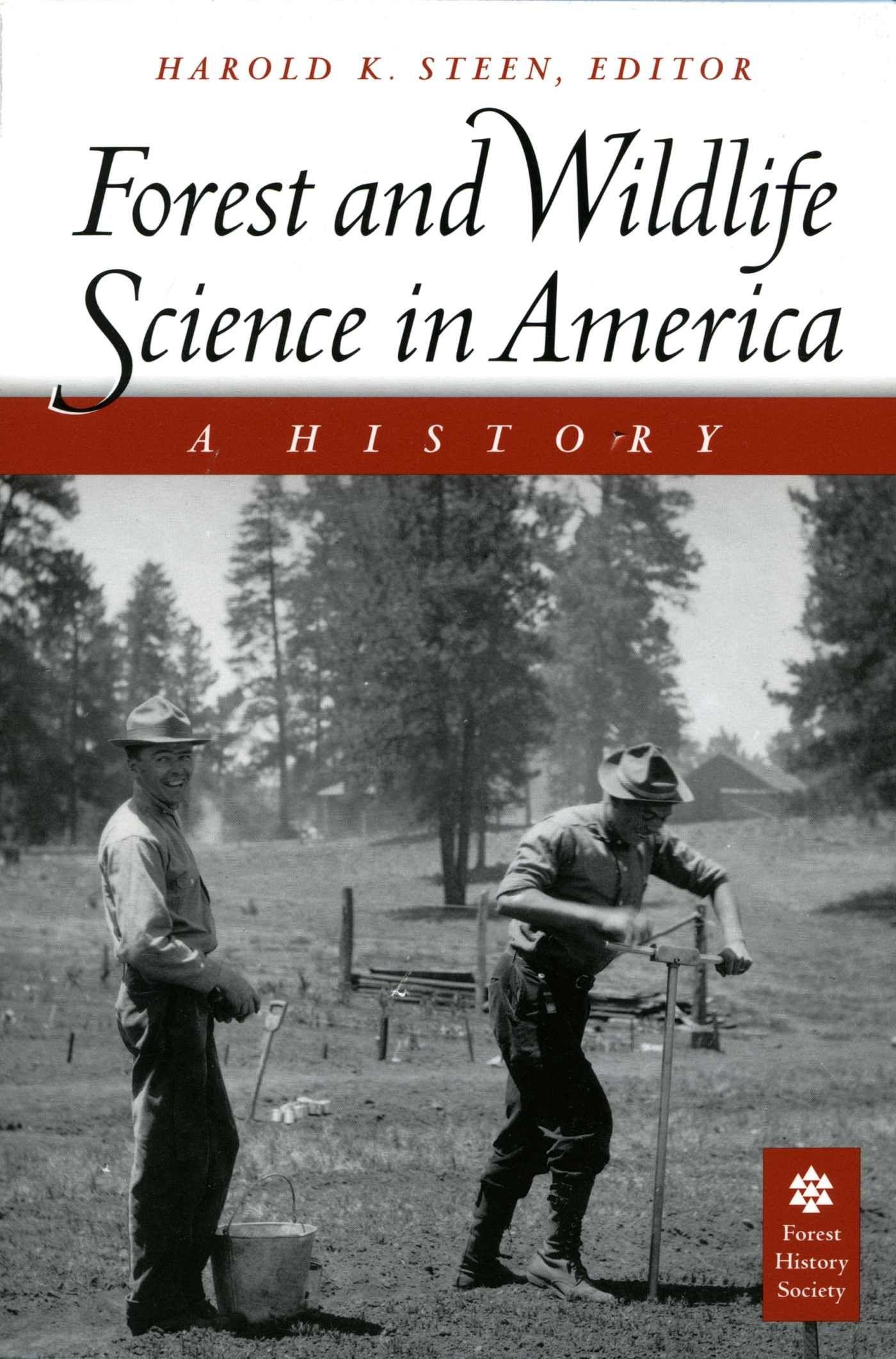 Vorderes Coverbild Forest and Wildlife Science in America