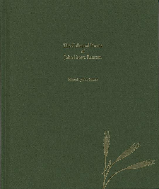 Vorderes Coverbild The Collected Poems of John Crowe Ransom