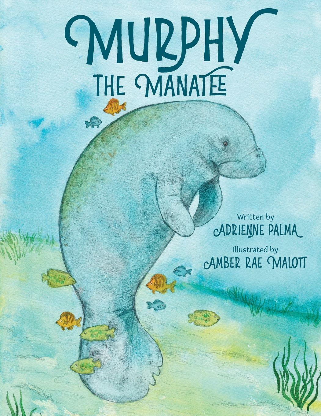 Vorderes Coverbild Murphy the Manatee