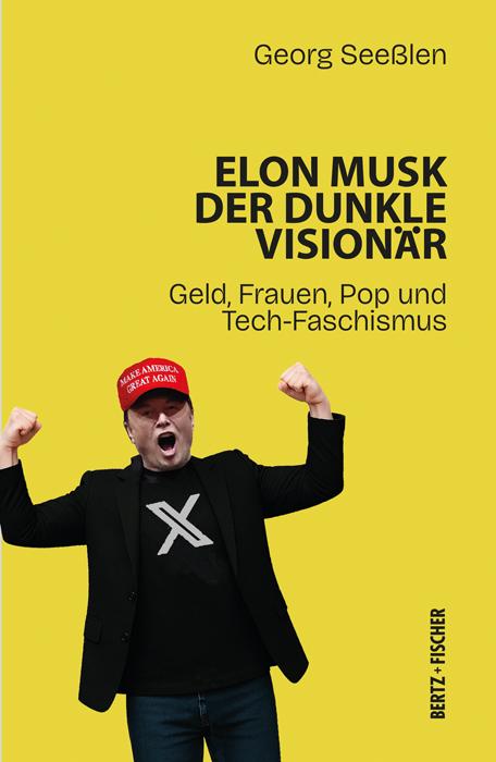 Vorderes Coverbild Elon Musk: Der dunkle Visionär