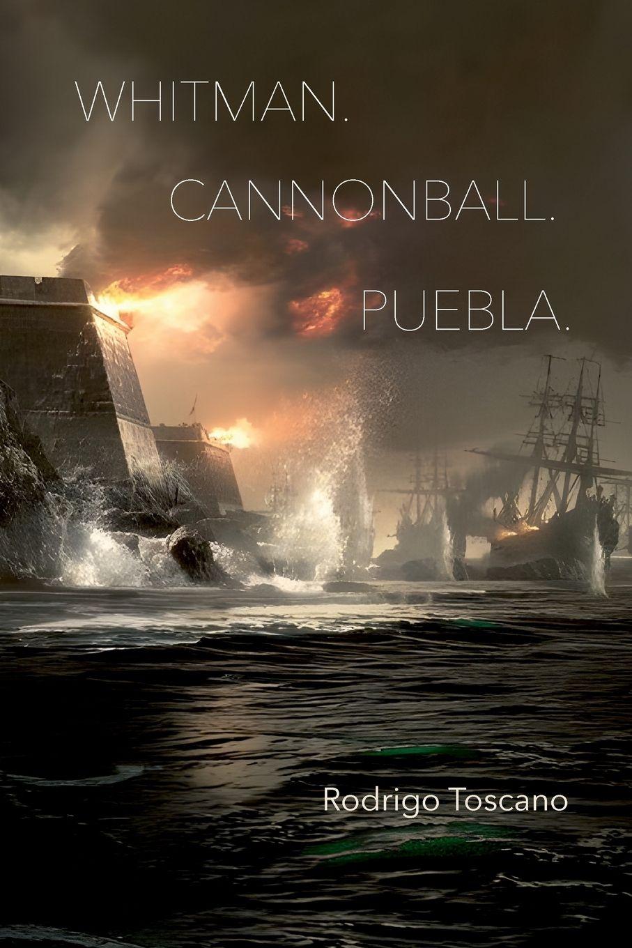 Vorderes Coverbild Whitman. Cannonball. Puebla.