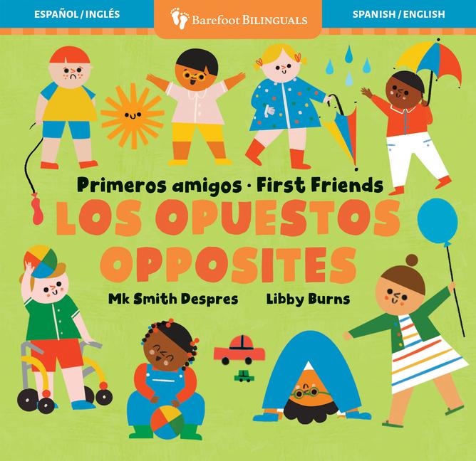 Vorderes Coverbild Primeros Amigos: Los Opuestos / First Friends: Opposites