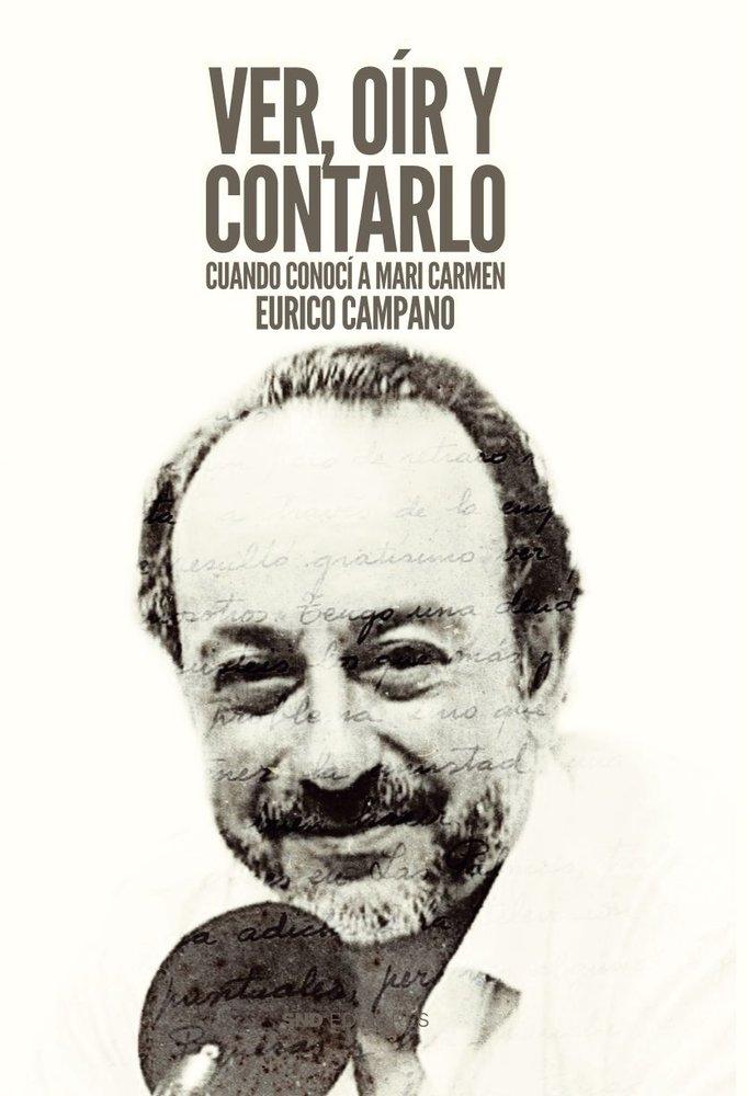 Vorderes Coverbild Ver, oir y contarlo