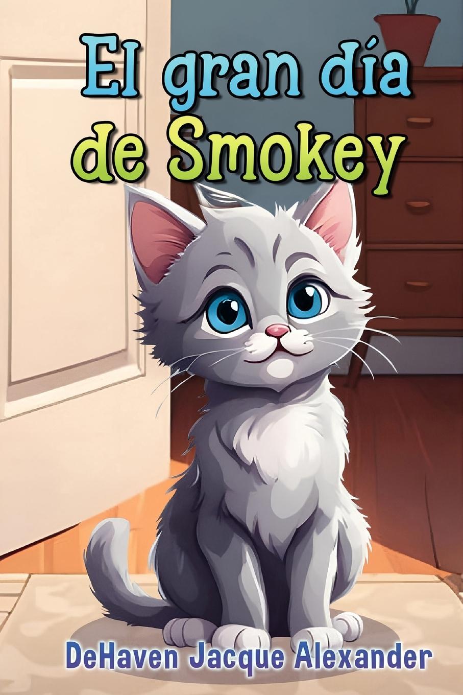 Vorderes Coverbild El gran día de Smokey