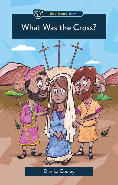 Vorderes Coverbild What Was the Cross?