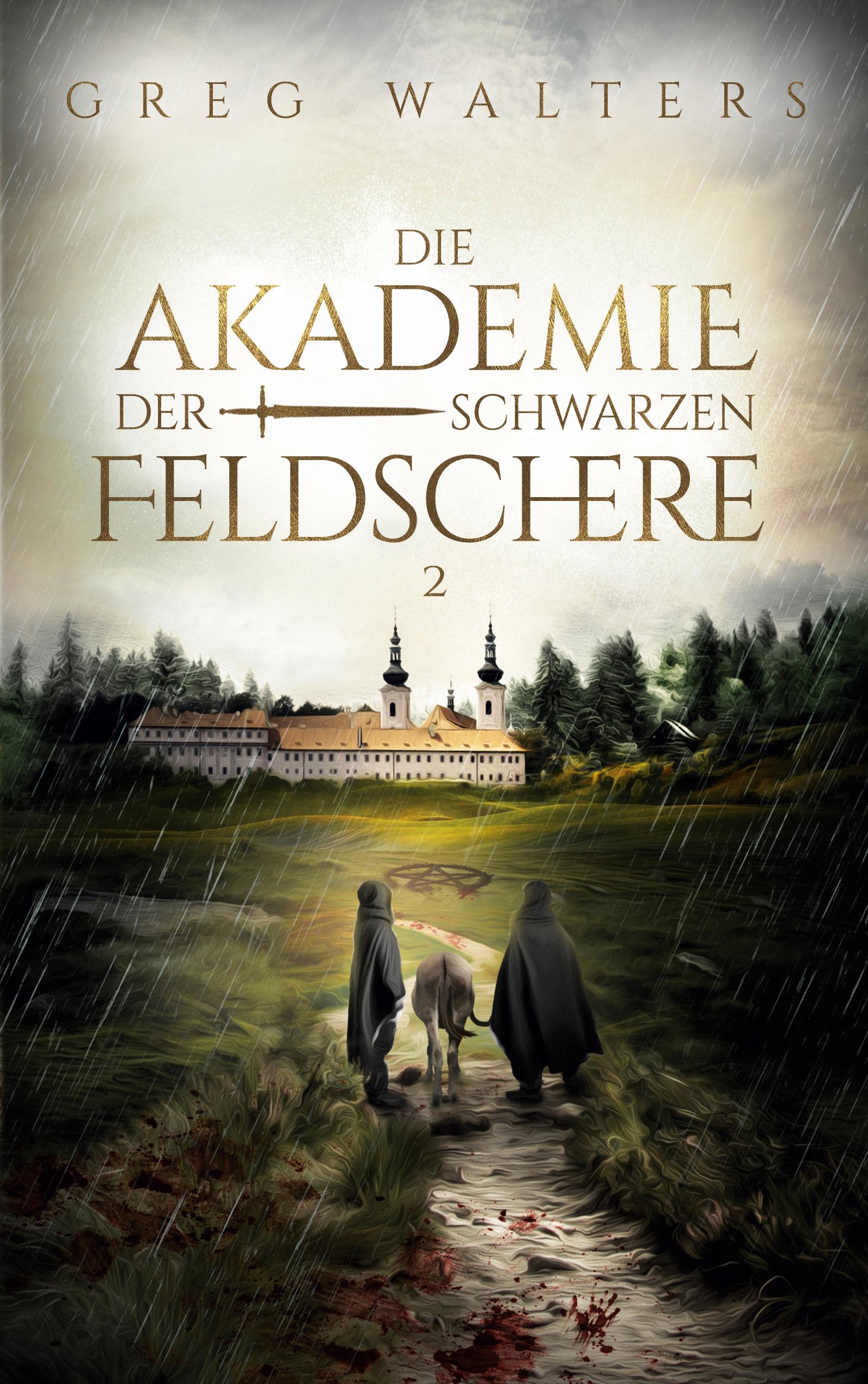 Vorderes Coverbild Die Akademie der schwarzen Feldschere 2