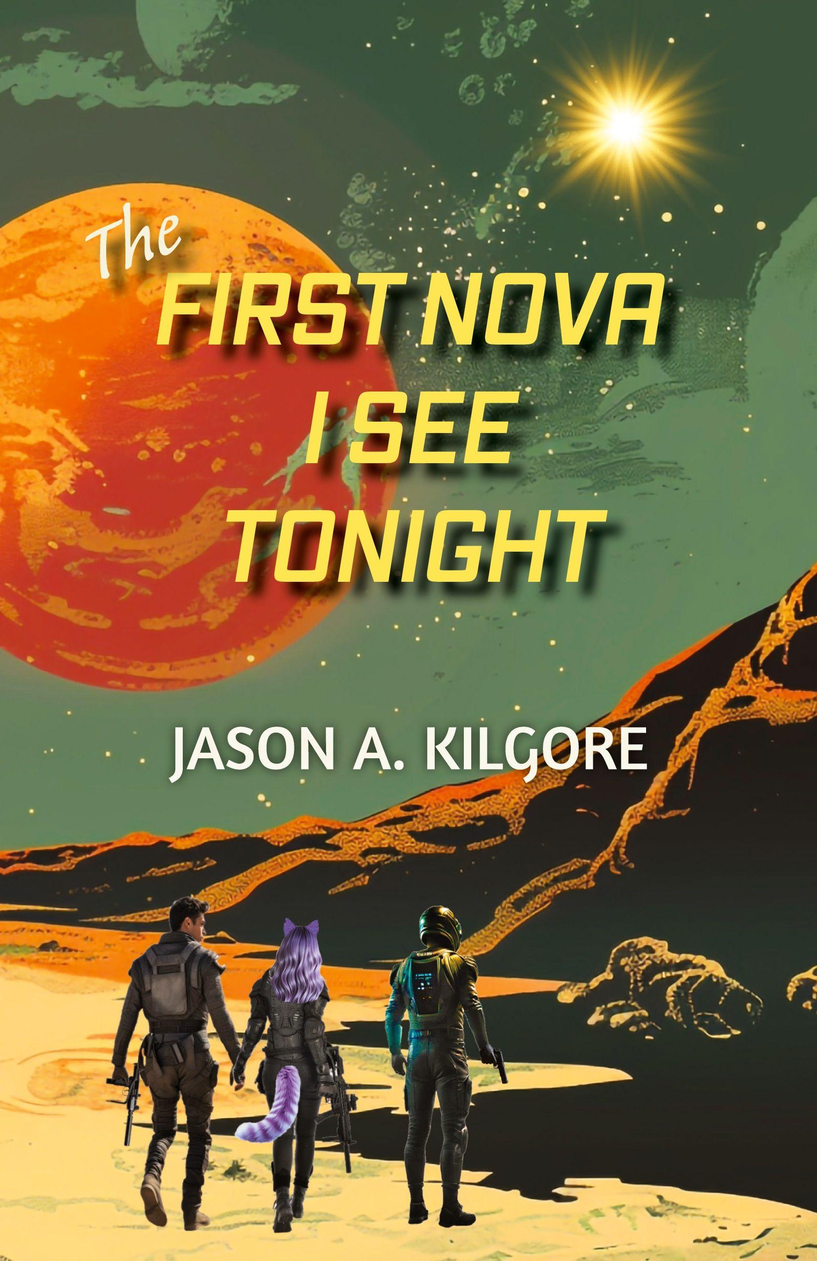 Vorderes Coverbild The First Nova I See Tonight