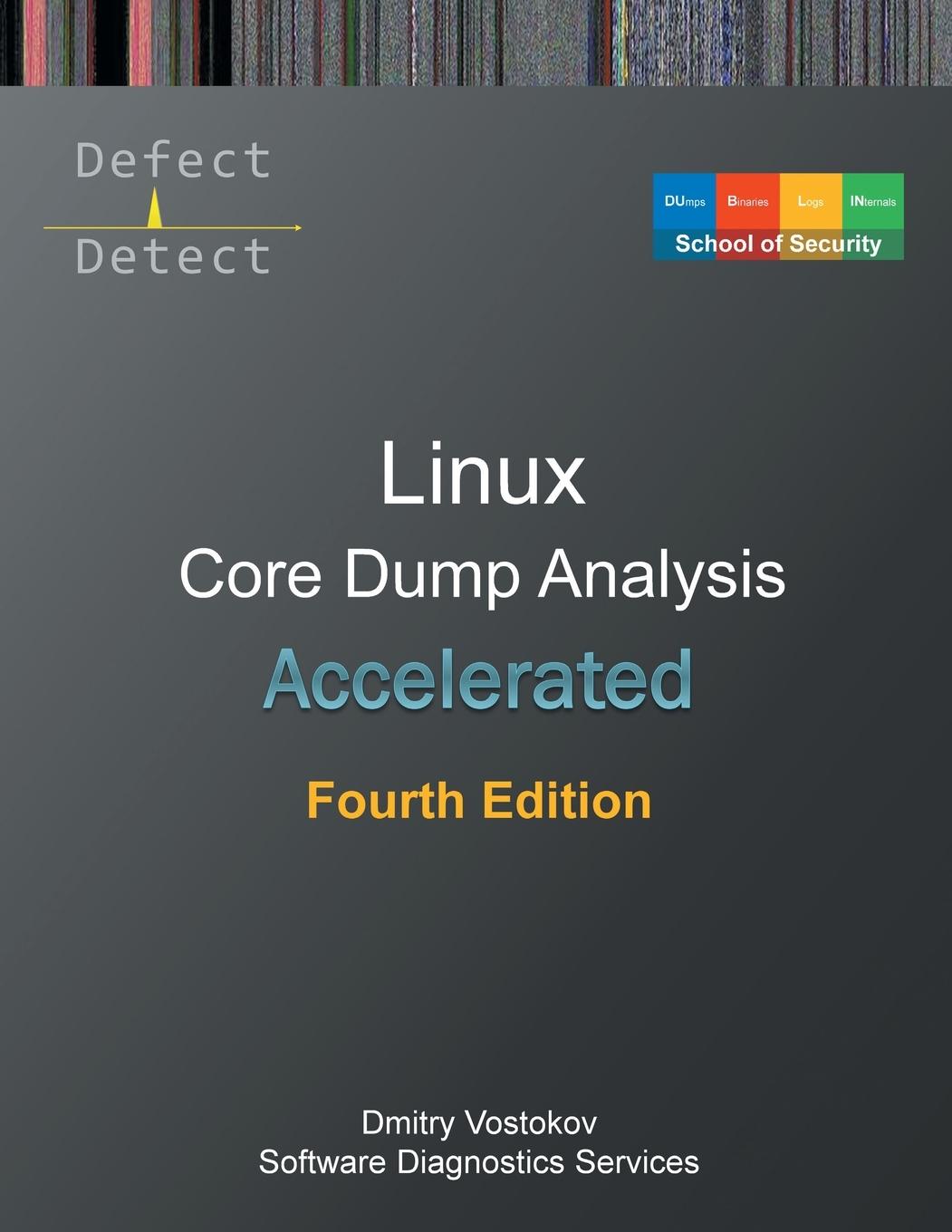 Vorderes Coverbild Accelerated Linux Core Dump Analysis
