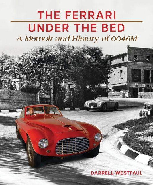 Vorderes Coverbild The Ferrari Under the Bed
