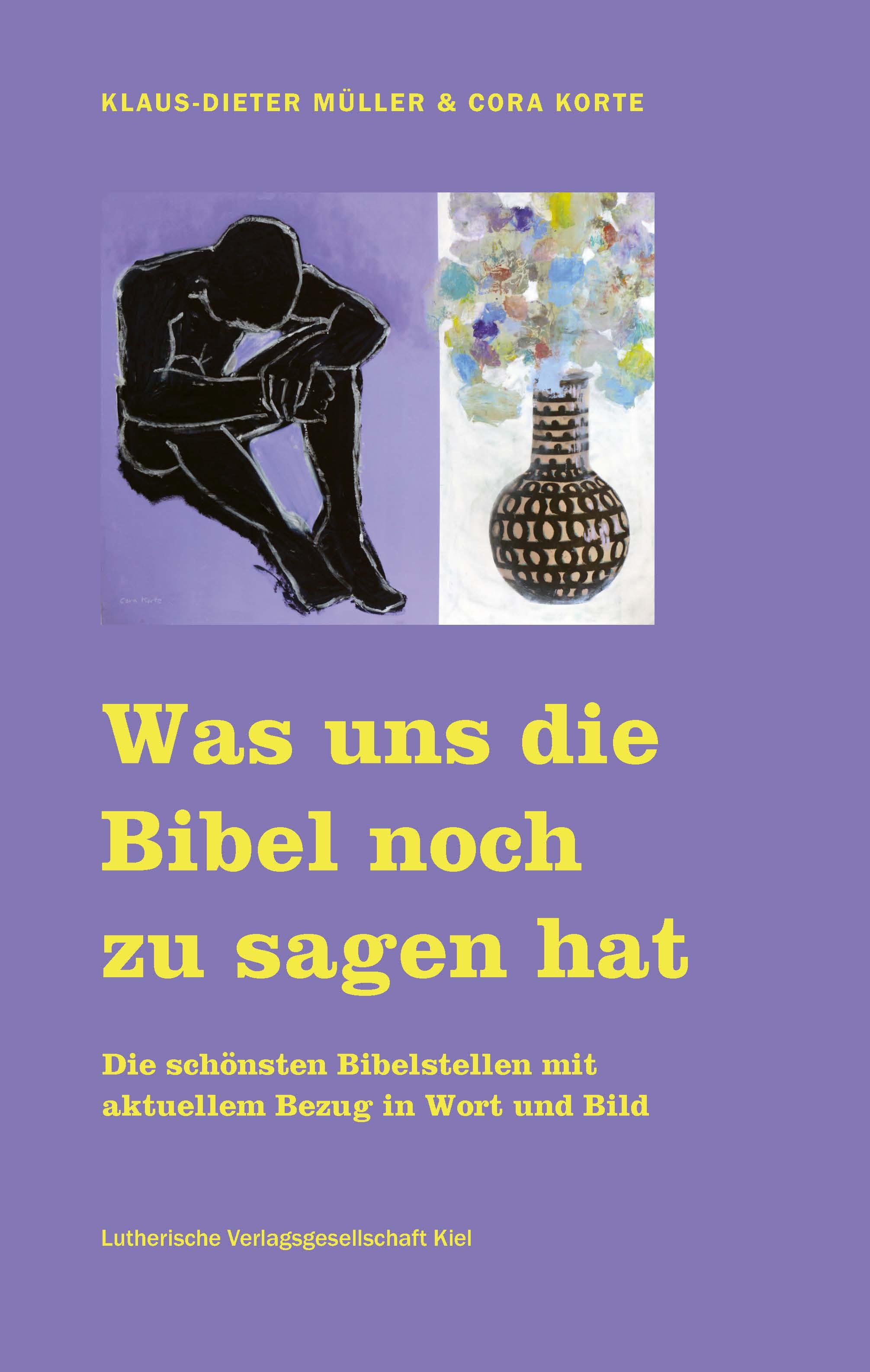 Vorderes Coverbild Was uns die Bibel noch zu sagen hat
