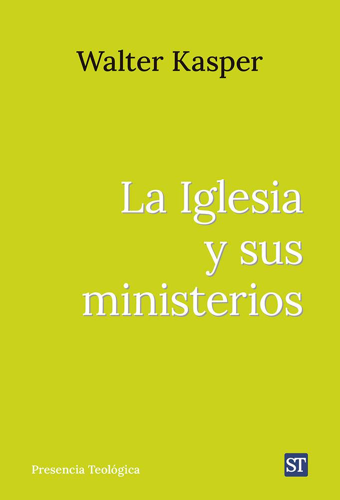 Vorderes Coverbild IGLESIA Y SUS MINISTERIOS, LA