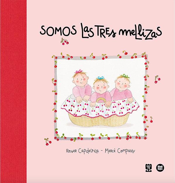 Vorderes Coverbild Somos las Tres Mellizas