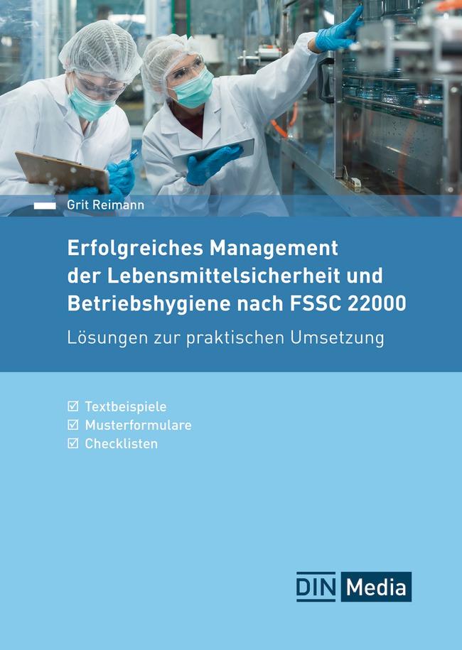 Vorderes Coverbild Erfolgreiches Management der Lebensmittelsicherheit und Betriebshygiene nach FSSC 22000