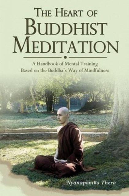 Vorderes Coverbild Heart of Buddhist Meditation