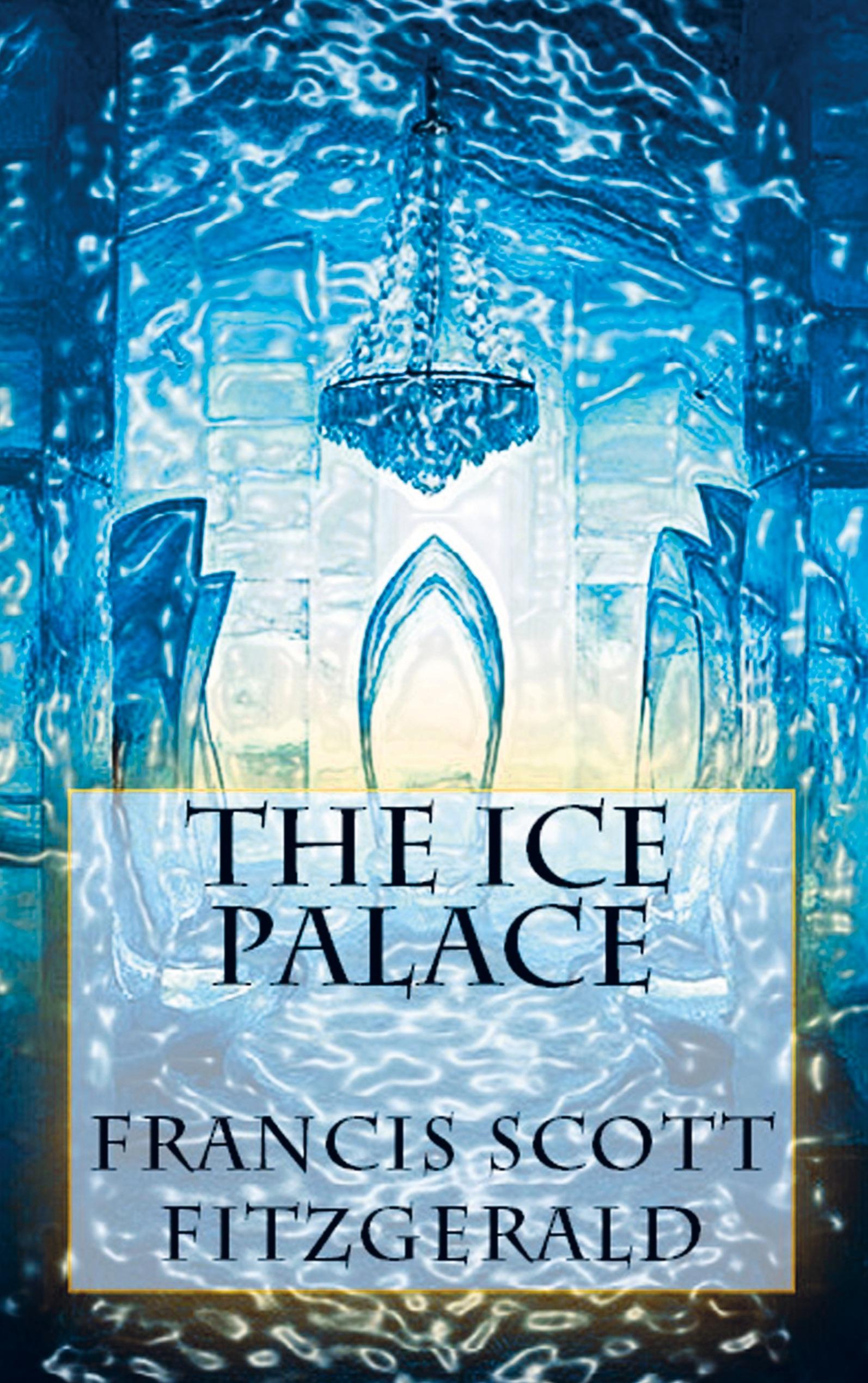 Vorderes Coverbild The Ice Palace