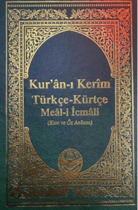 Vorderes Coverbild Kuran-i Kerim Kürtce - Türkce Meali Icmali Orta Boy Ciltli