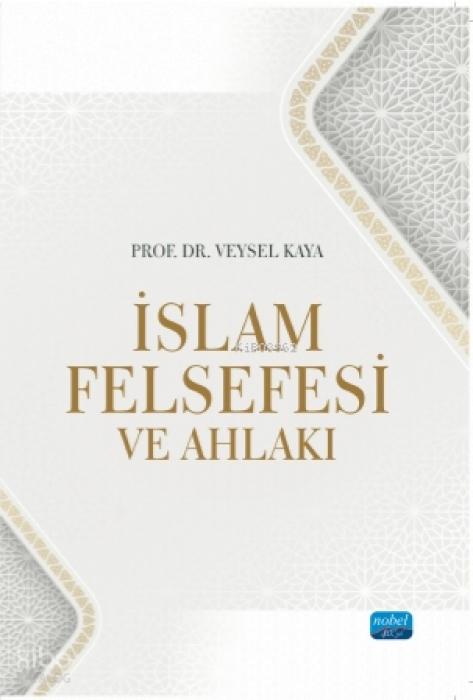 Vorderes Coverbild Islam Felsefesi ve Ahlaki